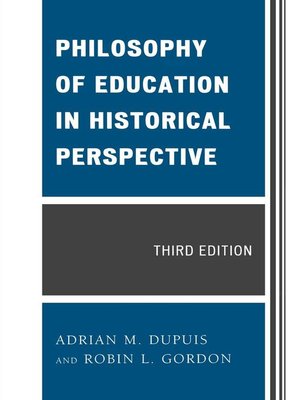 cover image of Philosophy of Education in Historical Perspective